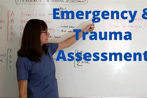 Emergency & Trauma Assessment