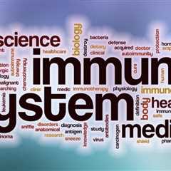 How Can I Tell If I Have a Strong Immune System?